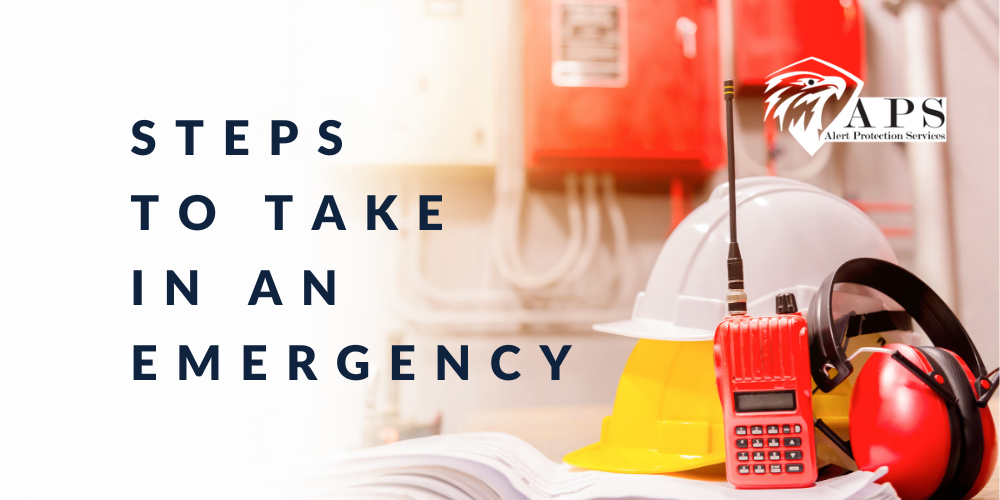 Steps to Take in an Emergency